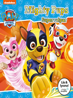cover image of Mighty Pups--Supervalpar